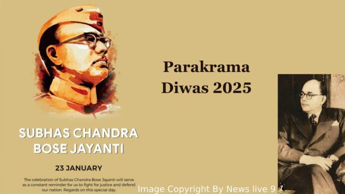 Parakram Diwas 2025